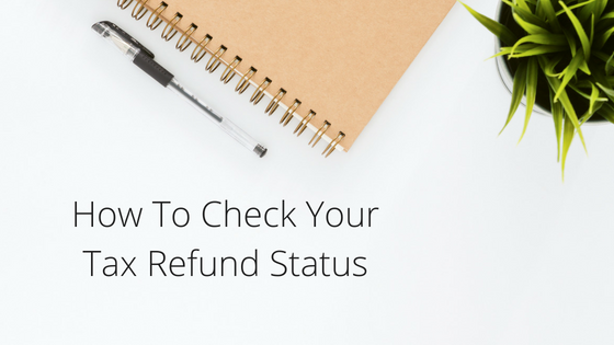 Checking your tax refund status is easy with Marc Egort, CPA